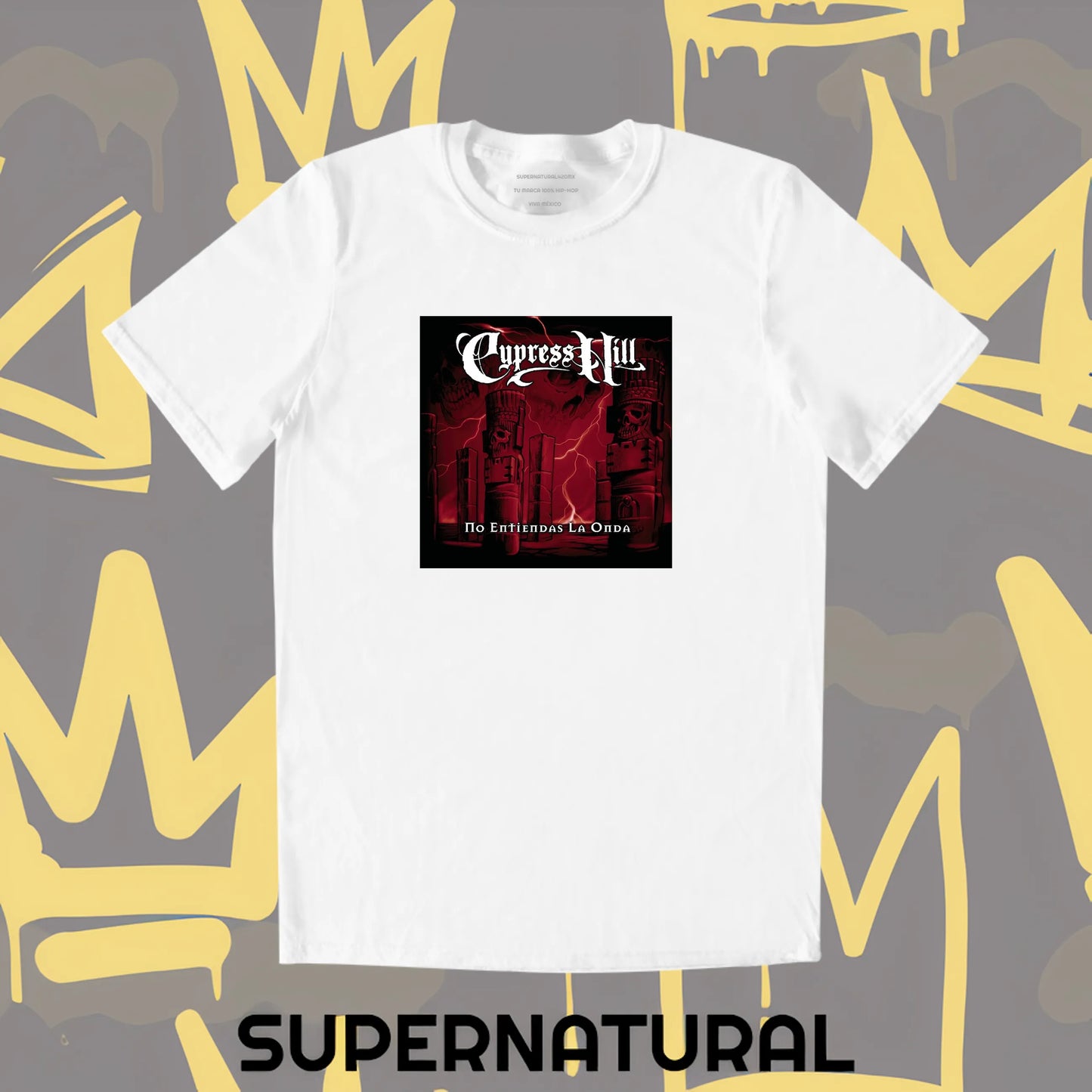 "Cypress Hill - No Entiendas La Onda" T-Shirt - SUPERNATURAL420MX