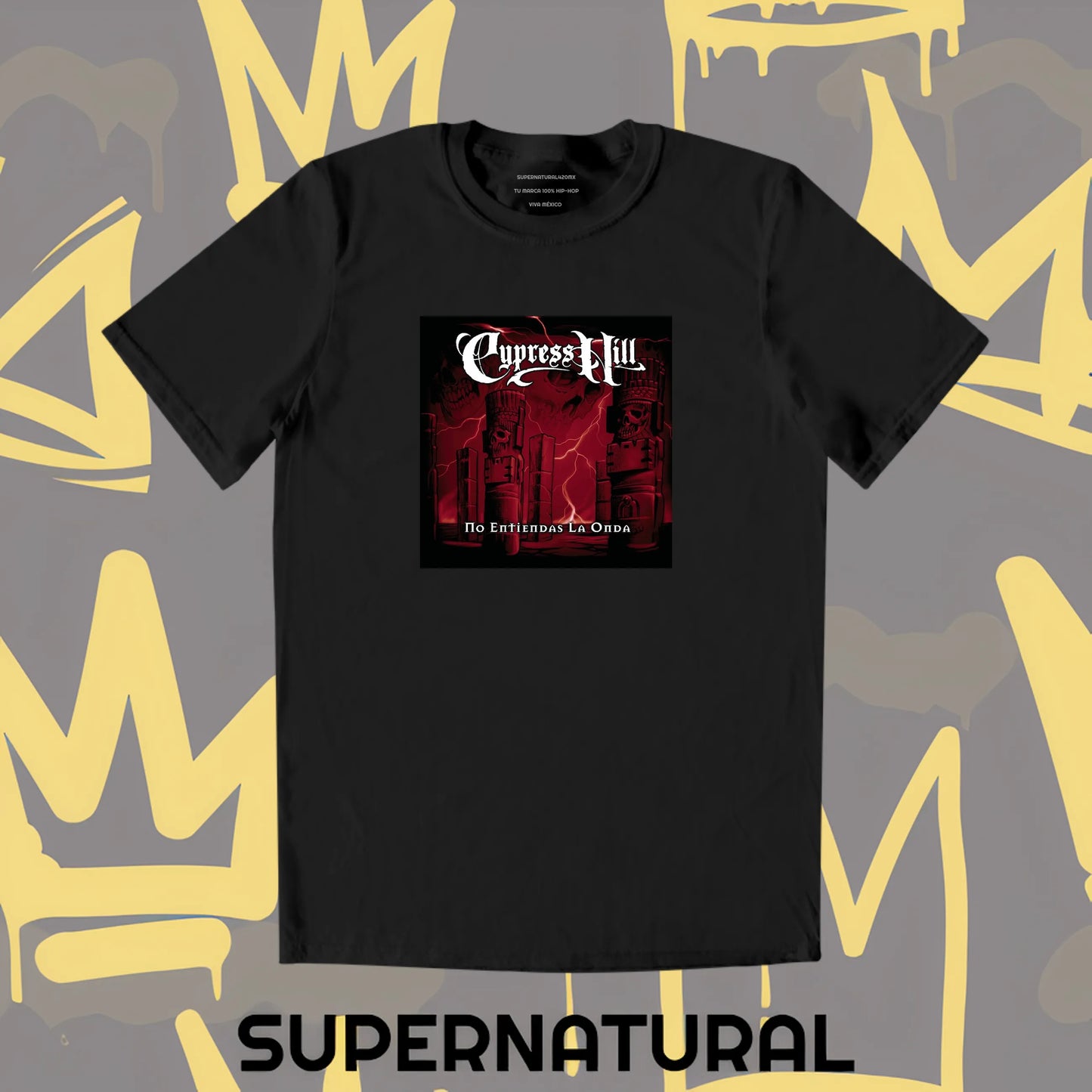 "Cypress Hill - No Entiendas La Onda" T-Shirt - SUPERNATURAL420MX